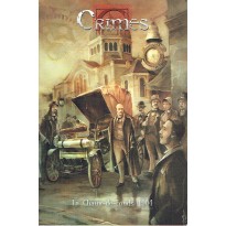 Crimes - La Chaux-de-Fonds 1904 (jdr 2ème édition des Ecuries d'Augias)