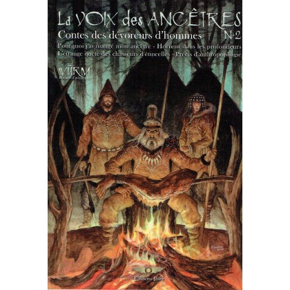 La Voix des Ancêtres N°2 - Contes des dévoreurs d'hommes (jdr Würm en VF) 004