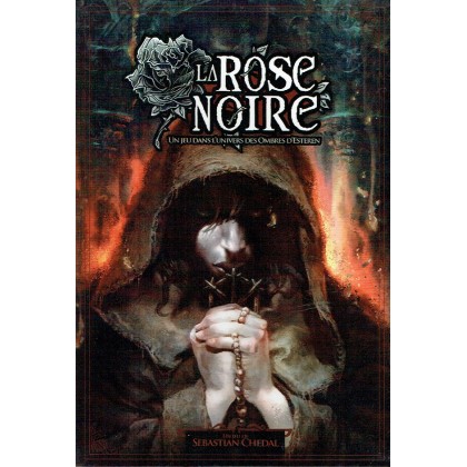 La Rose Noire (jeu dans l'univers des Ombres d'Esteren en VF) 001