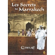 Les Secrets de Marrakech (jdr L'Appel de Cthulhu V6)