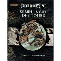 Eberron - Sharn, la Cité des Tours (jdr Dungeons & Dragons 3.5)