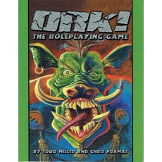 Ork! The Roleplaying Game (jeu de rôle en VO)