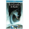 296 - Les Grottes de Kalte (Un livre dont vous êtes le Héros - Gallimard) 001