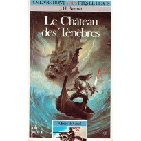 315 - Le Château des Ténèbres (Un livre dont vous êtes le Héros - Gallimard)