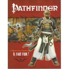 La Malédiction du Trône Ecarlate 9 - Il faut fuir ! (Pathfinder jdr)