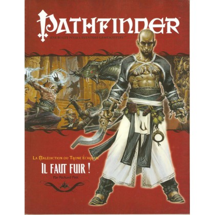 La Malédiction du Trône Ecarlate 9 - Il faut fuir ! 001 (Pathfinder jdr)