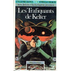 332 - Les Trafiquants de Kelter (Un livre dont vous êtes le Héros - Gallimard)