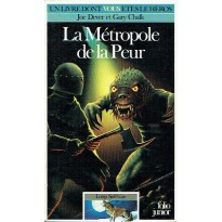 472 - La Métropole de la Peur (Un livre dont vous êtes le Héros - Gallimard)