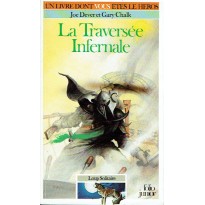 291 - La Traversée Infernale (Un livre dont vous êtes le Héros - Gallimard)