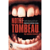 Notre Tombeau (je de rôle de John Doe en VF)