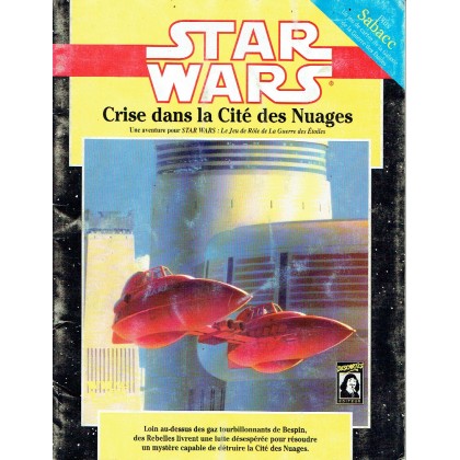 Crise dans la Cité des Nuages (jeu de rôle Star Wars D6) 003