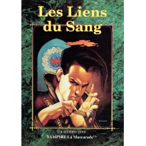 Les Liens de Sang (jdr Vampire La Mascarade en VF)