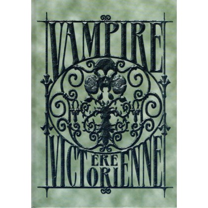 Vampire Ere Victorienne - Livre de contexte (jeu de rôle Vampire La Mascarade en VF) 003