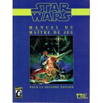 Star Wars - Manuel du Maître de Jeu pour la Seconde édition (jdr D6 en VF)