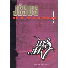 Jésus reviens ! (jdr INS/MV 4ème édition)