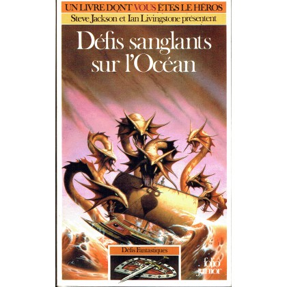 350 - Défis sanglants sur l'Océan (Un livre dont vous êtes le Héros - Gallimard) 002