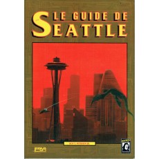 Le Guide de Seattle (jdr Shadowrun 1ère édition en VF)