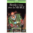 335 - Rendez-vous avec la M.O.R.T. (Un livre dont vous êtes le Héros - Gallimard) 002
