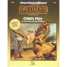WG10 Child's Play (AD&D 2ème édition - World of Greyhawk)