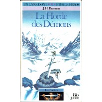 318 - La Horde des Démons (Un livre dont vous êtes le Héros - Gallimard)
