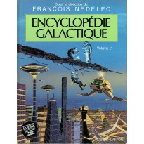 Encyclopédie Galactique - Volume 2 (jdr Empire Galactique - Robert Laffont)