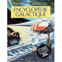 Encyclopédie Galactique - Volume 1 (jdr Empire Galactique - Robert Laffont)