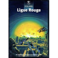 Ligue Rouge (jeu de rôle Polaris 1ère édition)