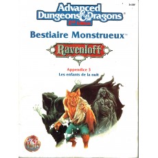 Ravenloft - Bestiaire Monstrueux- Appendice 3 (jdr AD&D 2ème édition en VF)