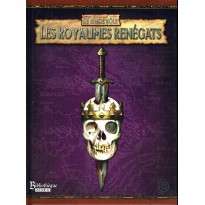 Les Royaumes Renégats (Warhammer jdr 2ème édition)