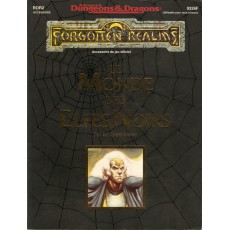 Le Monde des Elfes Noirs (AD&D 2nd edition - Forgotten Realms)