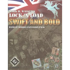 Swift and Bold - Band of Heroes Expansion Pack (wargame Lock'N'Load)