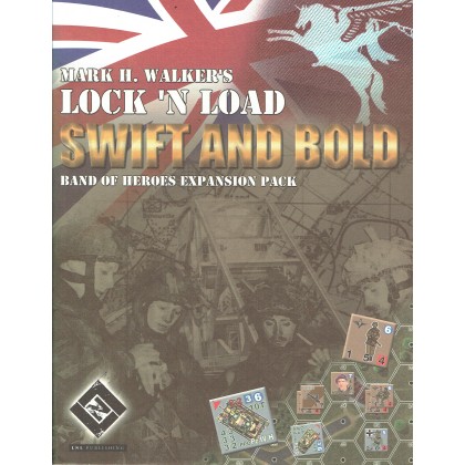 Swift and Bold - Band of Heroes Expansion Pack (wargame Lock'N'Load) 001