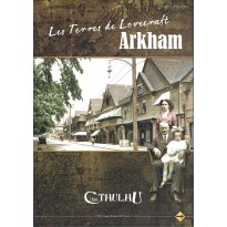 Les Terres de Lovecraft - Arkham (jdr L'Appel de Cthulhu V6)