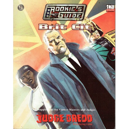 Judge Dredd Rpg - The Rookie's Guide to Brit Cit (jdr d20 System en VO) 001