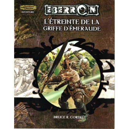 Eberron - L'étreinte de la Griffe d'Emeraude (jdr Dungeons & Dragons 3.5) 003