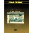 Galaxy Guide 7 - Mos Eisley (jdr Star Wars D6 en VO) 001