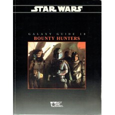 Galaxy Guide 10 - Bounty Hunters (jdr Star Wars D6 en VO)