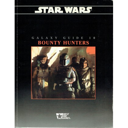 Galaxy Guide 10 - Bounty Hunters (jdr Star Wars D6 en VO) 001