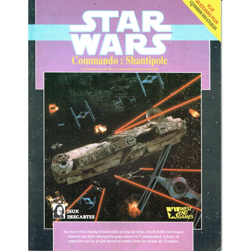 Commando Shantipole (jeu de rôle Star Wars D6 en VF) LudoSpherik