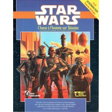 Chasse à l'homme sur Tatooine (jdr Star Wars D6 en VF)