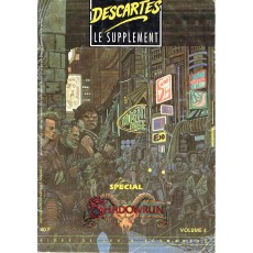 Descartes Le Supplément Volume 4 - Spécial Shadowrun (revue jeux de rôle)