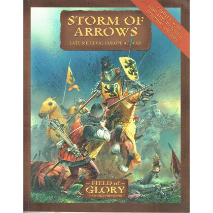 Storm of Arrows - Late Medieval Europe at War (jeu de figurines Field of Glory en VO) 002