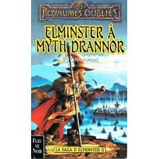 Elminster à Myth Drannor (roman Les Royaumes Oubliés en VF)