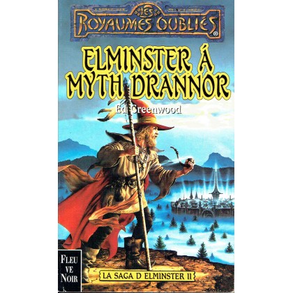 Elminster à Myth Drannor (roman Les Royaumes Oubliés en VF) 001