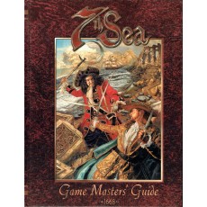 Game Masters' Guide - 1668 (7th Sea Roleplaying Game)