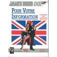 Pour Votre Information (jeu de rôle James Bond 007 en VF) 006