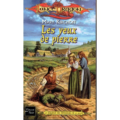 Les yeux de pierre (roman LanceDragon en VF) 001