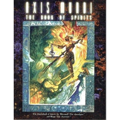 Axis Mundi - The Book of Spirits (jdr Werewolf The Apocalypse) 001
