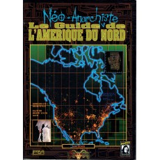 Le Guide Néo-Anarchiste de l'Amérique du Nord (jdr Shadowrun V1 en VF)