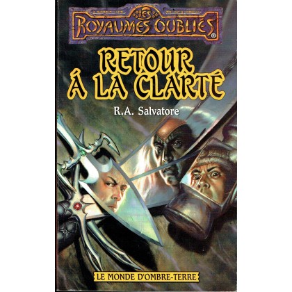 Retour à la clarté (roman Les Royaumes Oubliés en VF) 001